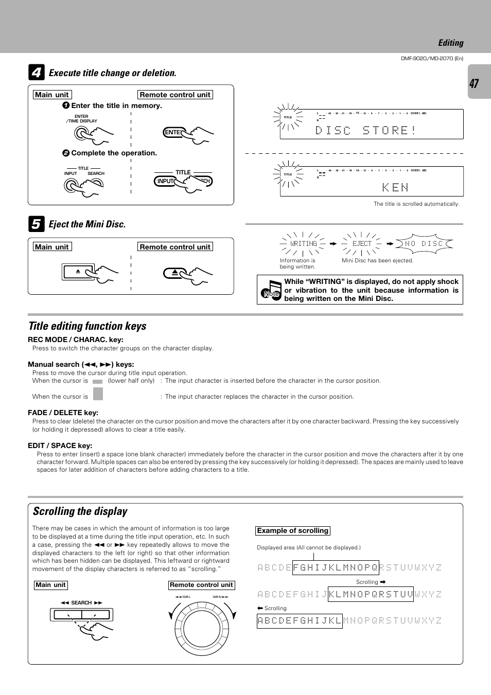 Scrolling the display, Title editing function keys, K e n | O r e, Editing, Rec mode / charac. key, Manual search ( 1 , ¡ ) keys, Fade / delete key, Edit / space key, Example of scrolling | Kenwood MD-2070 User Manual | Page 47 / 56