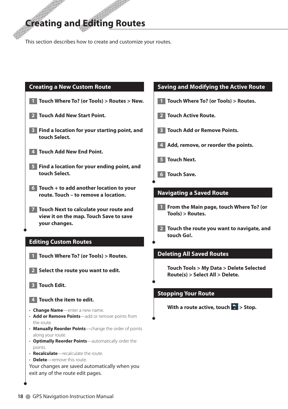 Creating and editing routes, Creating a new custom route, Editing custom routes | Saving and modifying the active route, Navigating a saved route, Deleting all saved routes, Stopping your route | Kenwood DNX6180 User Manual | Page 18 / 96