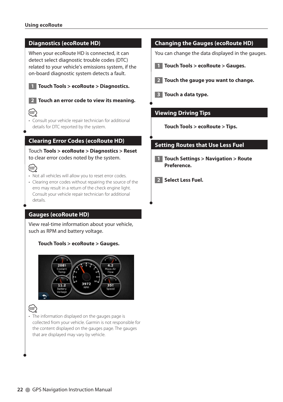 Diagnostics (ecoroute hd), Clearing error codes (ecoroute hd), Gauges (ecoroute hd) | Change the gauges (ecoroute hd), Viewing driving tips, Setting routes that use less fuel, Changing the gauges (ecoroute hd) | Kenwood DNX6180 User Manual | Page 22 / 96