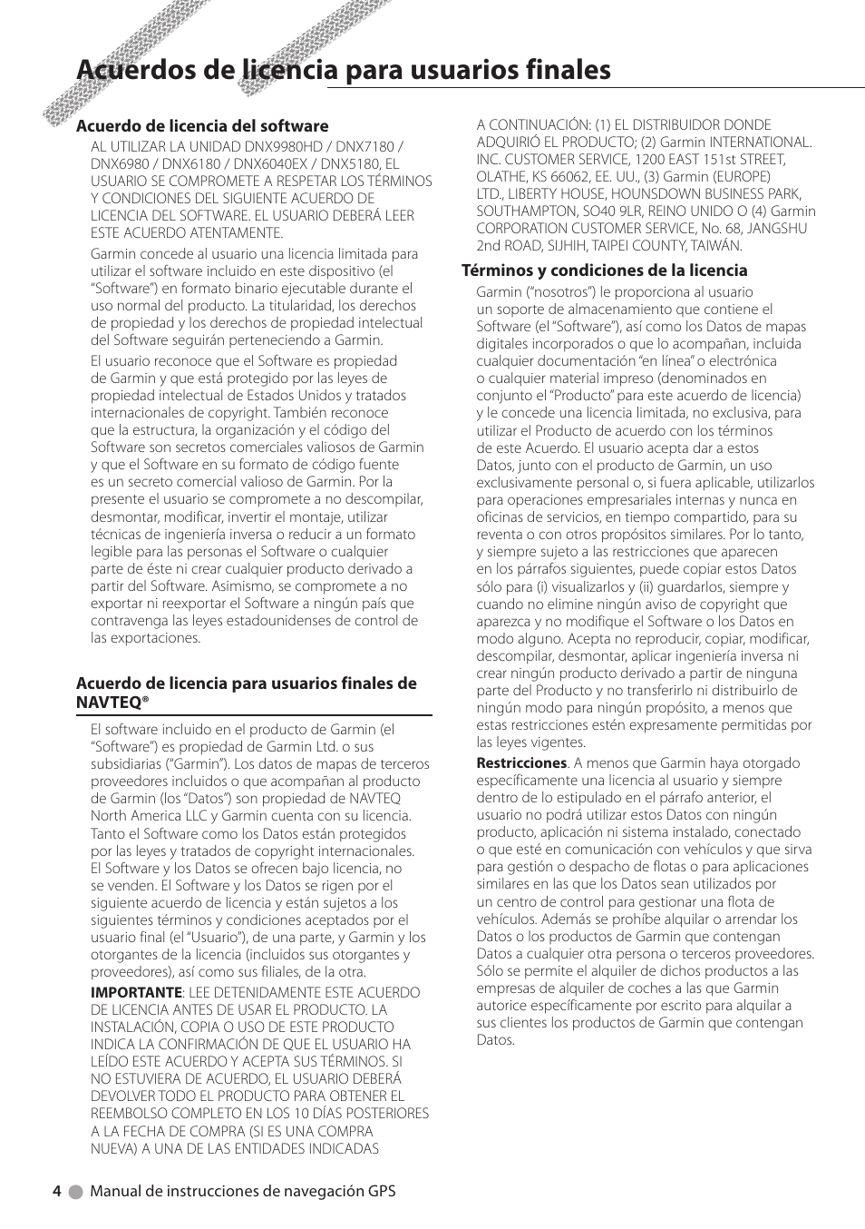 Acuerdos de licencia para usuarios finales, Acuerdos de licencia para usuarios, Finales | Kenwood DNX6180 User Manual | Page 68 / 96