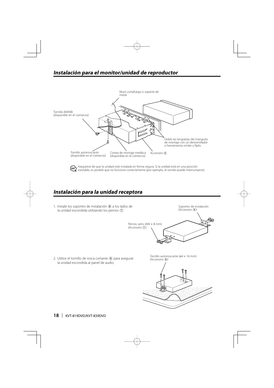 Instalación para el monitor/unidad de reproductor, Instalación para la unidad receptora | Kenwood Monitor With DVD Receiver KVT-819DVD User Manual | Page 18 / 24