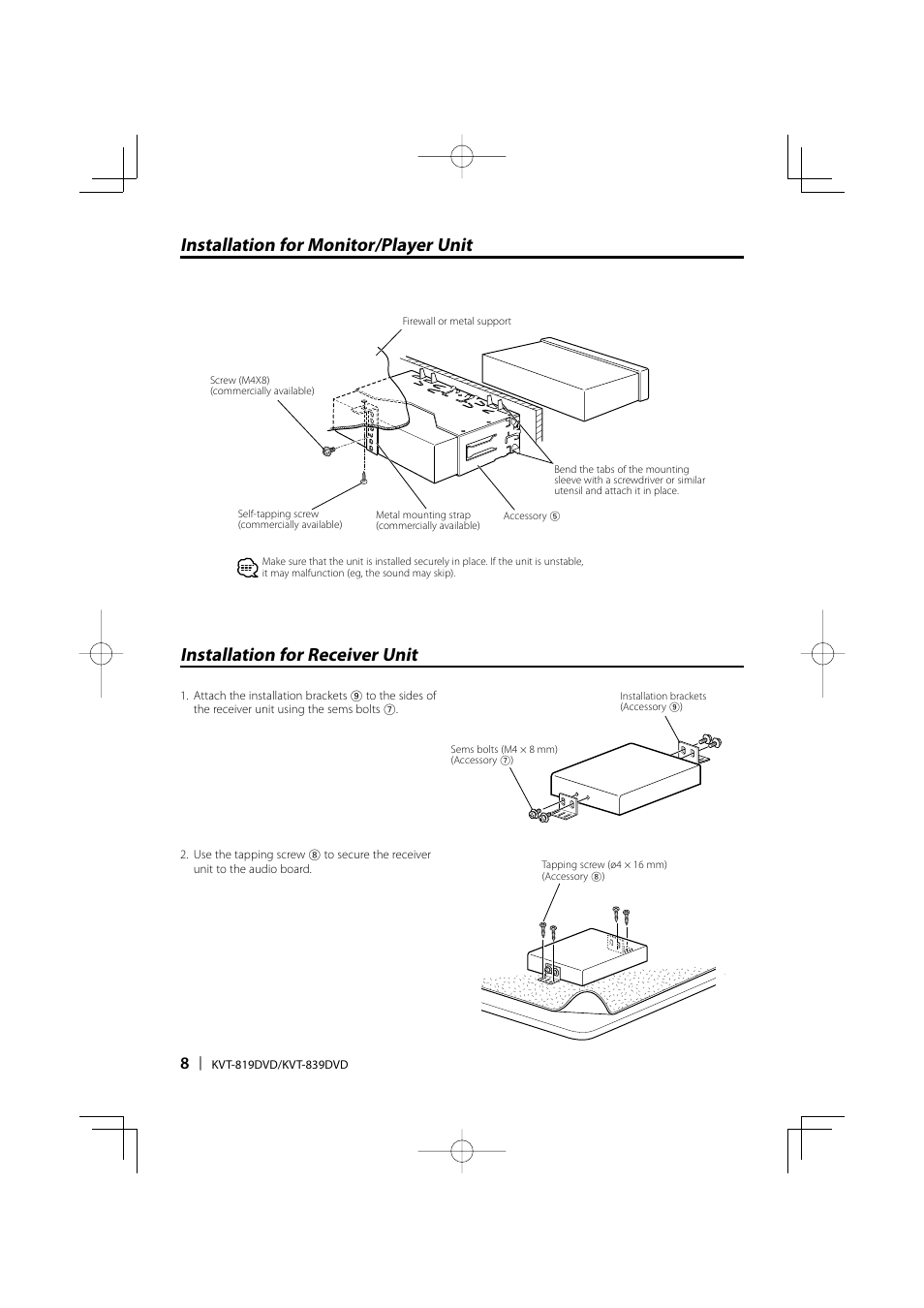 Installation for monitor/player unit, Installation for receiver unit | Kenwood Monitor With DVD Receiver KVT-819DVD User Manual | Page 8 / 24