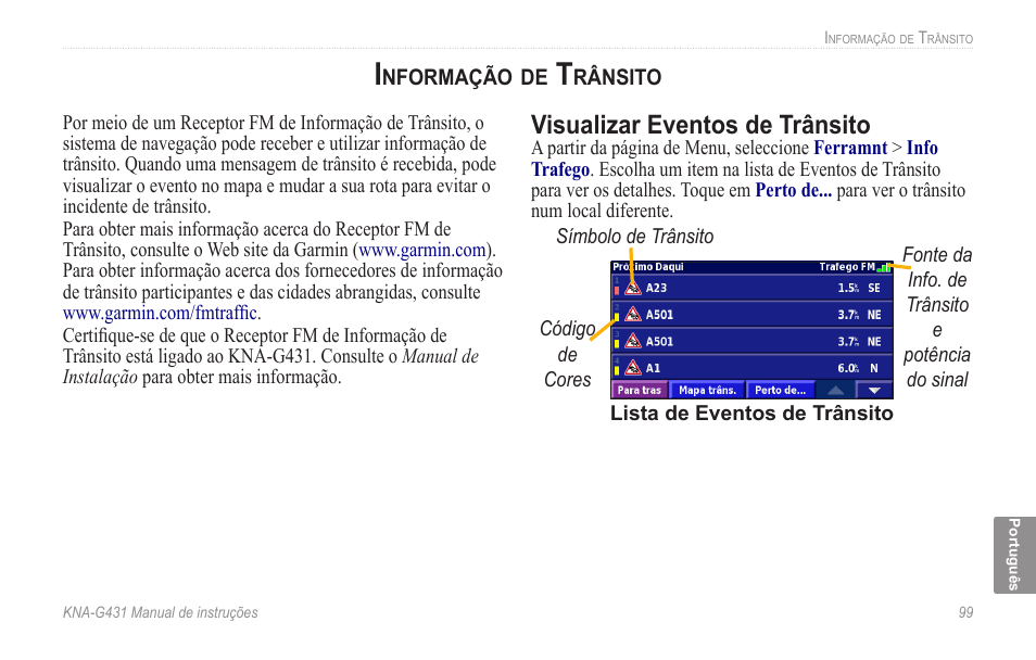 Informação de trânsito, Visualizar eventos de trânsito | Kenwood KNA-G431 User Manual | Page 105 / 120