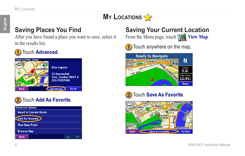 My locations, Saving places you find, Saving your current location | Kenwood KNA-G431 User Manual | Page 14 / 120