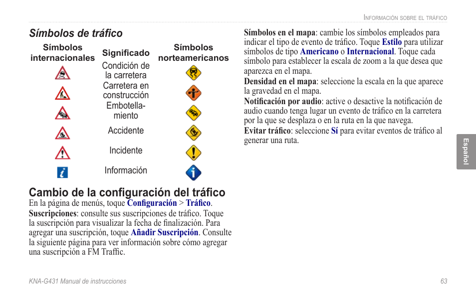 Cambio de la configuración del tráfico, Símbolos de tráfico | Kenwood KNA-G431 User Manual | Page 69 / 120