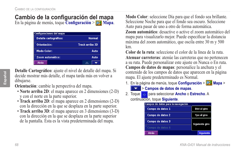 Cambio de la configuración del mapa | Kenwood KNA-G431 User Manual | Page 74 / 120