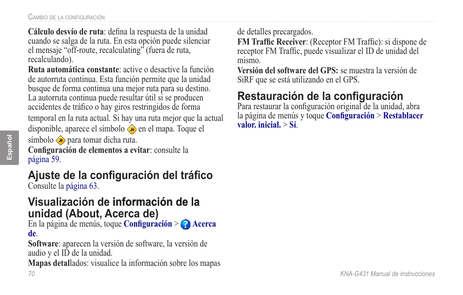 Ajuste de la configuración del tráfico, Restauración de la configuración, About, acerca de) | Kenwood KNA-G431 User Manual | Page 76 / 120