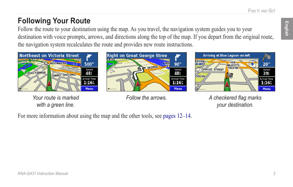 Following your route | Kenwood KNA-G431 User Manual | Page 9 / 120