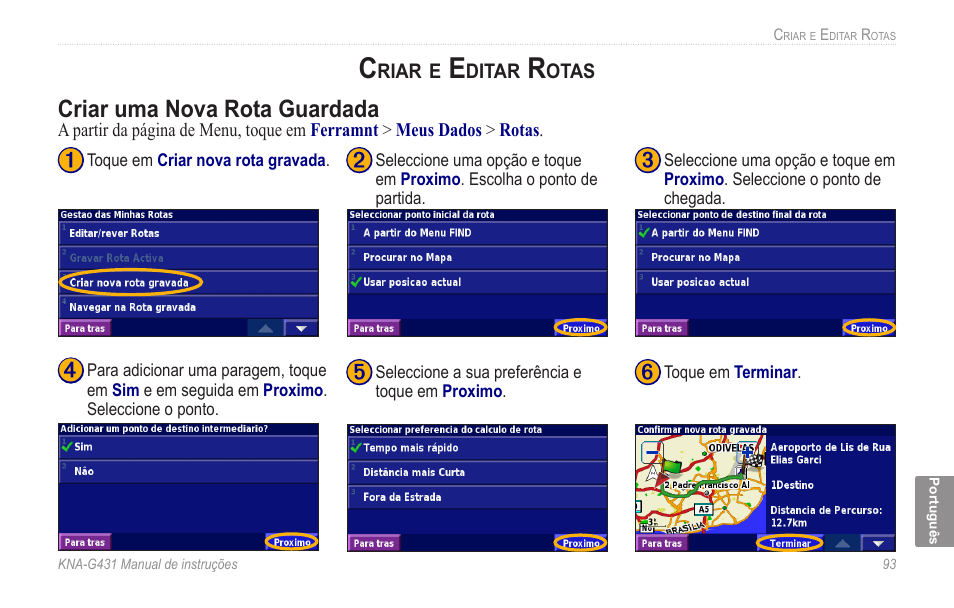 Criar e editar rotas, Criar uma nova rota guardada | Kenwood KNA-G431 User Manual | Page 99 / 120