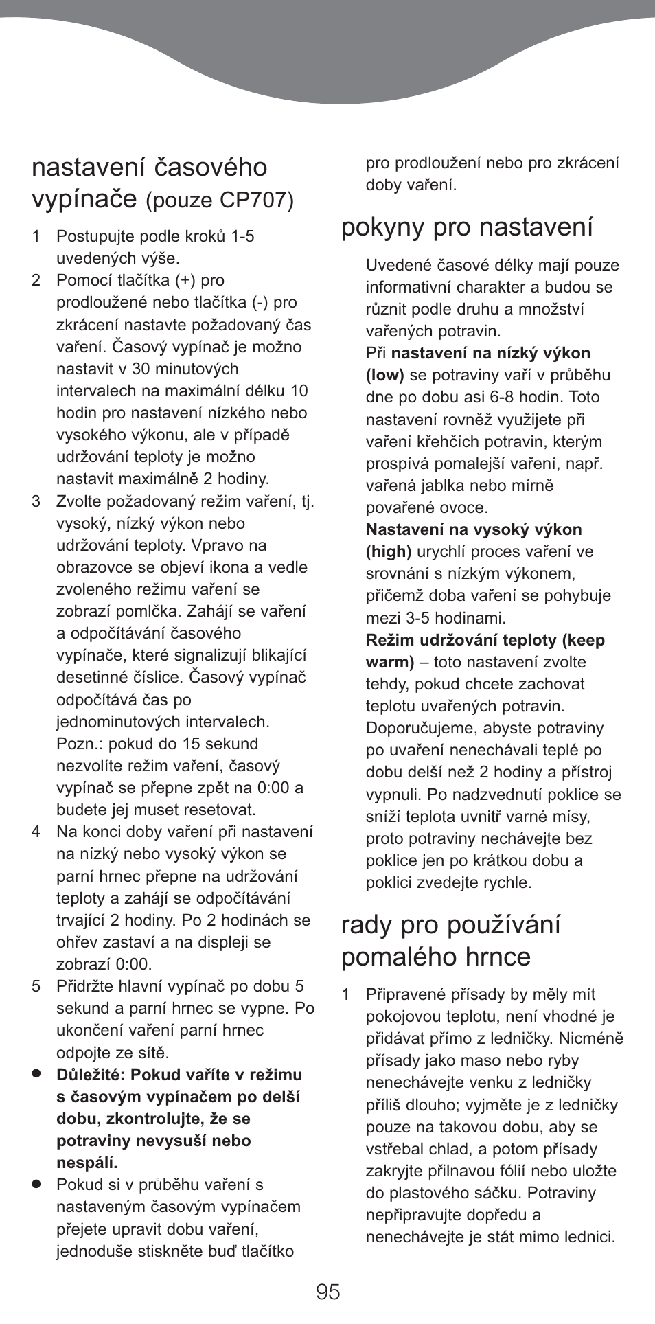 Nastavení časového vypínače, Pokyny pro nastavení, Rady pro používání pomalého hrnce | Pouze cp707) | Kenwood CP707 User Manual | Page 95 / 141