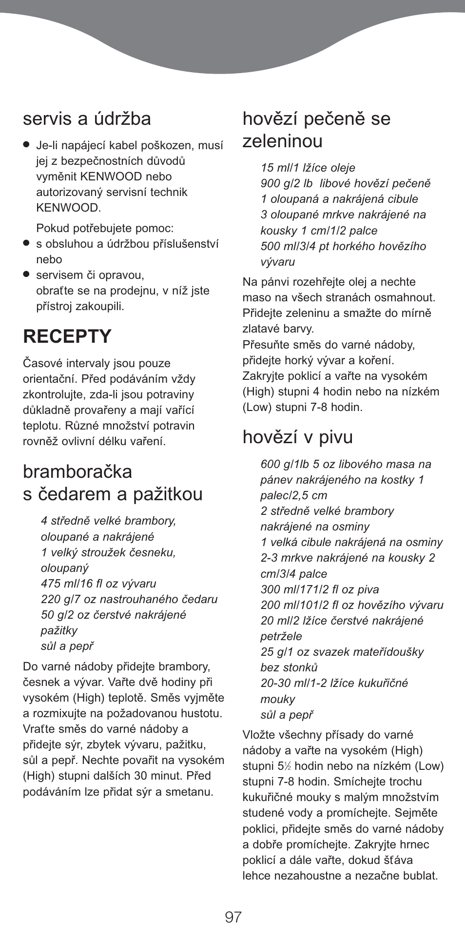 Servis a údržba, Recepty, Bramboračka s čedarem a pažitkou | Hovězí pečeně se zeleninou, Hovězí v pivu | Kenwood CP707 User Manual | Page 97 / 141