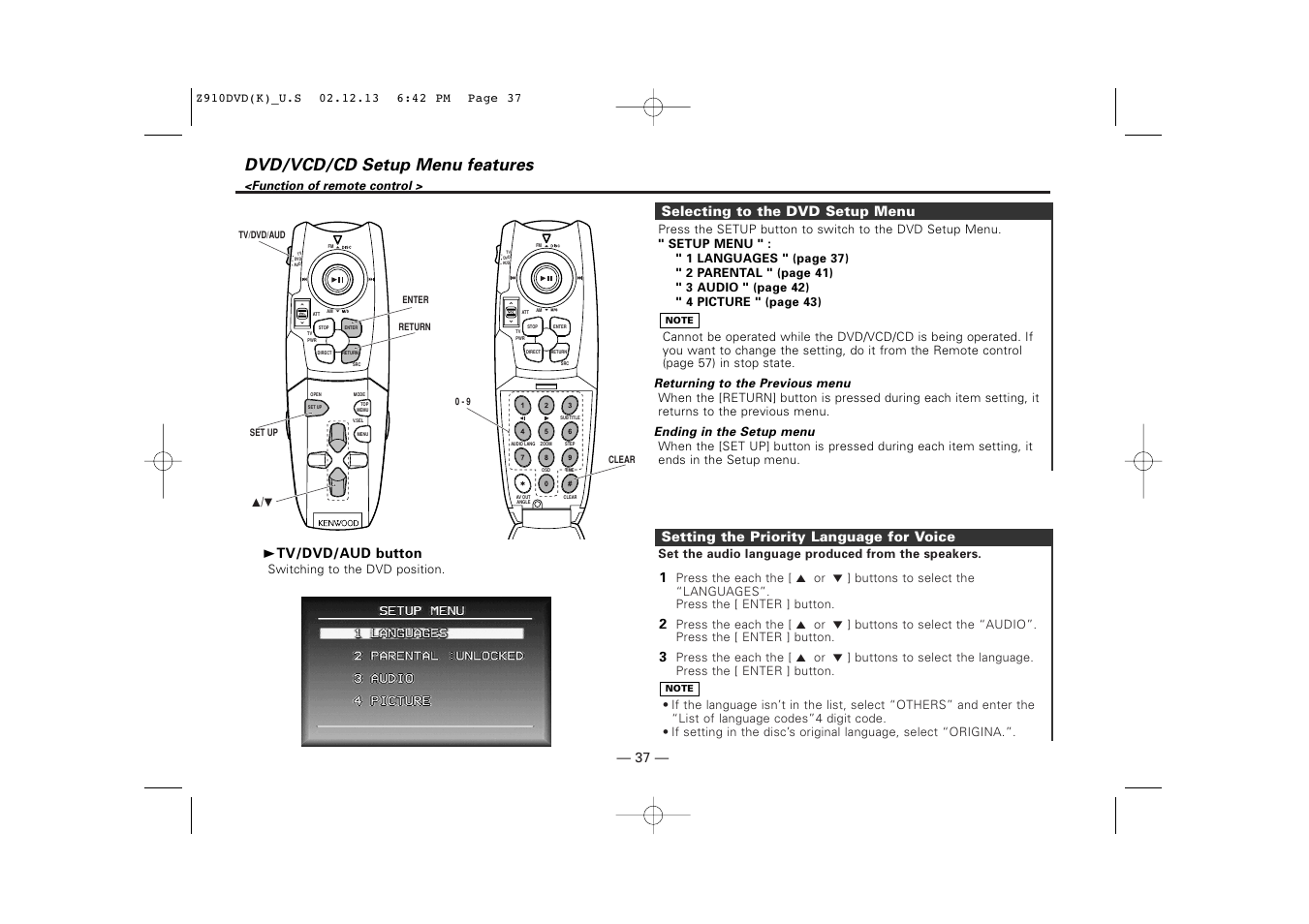 Dvd/vcd/cd setup menu features, 32 1 setting the priority language for voice, Selecting to the dvd setup menu | 3 tv/dvd/aud button | Kenwood Z910DVD[R] User Manual | Page 37 / 71