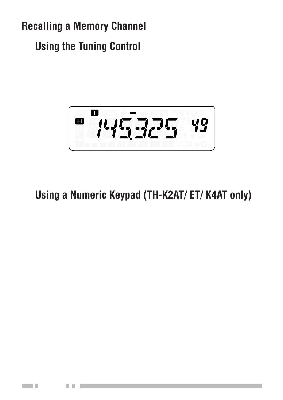 Using the tuning control, Using a numeric keypad (th-k2at/ et/ k4at only) | Kenwood TH-K2E User Manual | Page 60 / 154