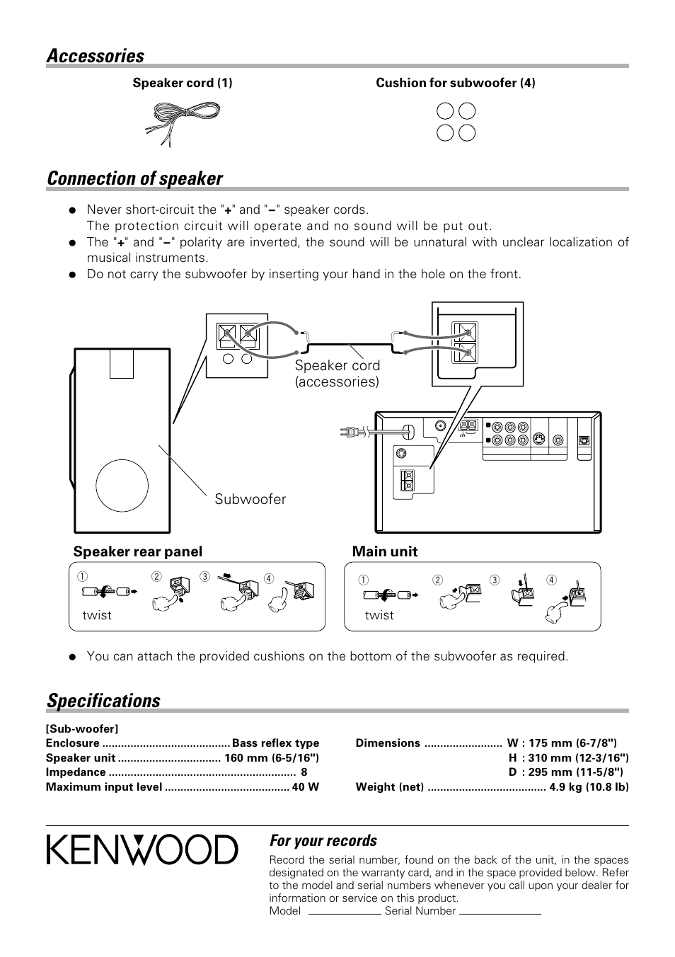 Accessories, Connection of speaker, Specifications | For your records, Speaker rear panel speaker cord (accessories), Subwoofer, Main unit, Speaker cord (1), Twist | Kenwood HM-DV77 User Manual | Page 2 / 2