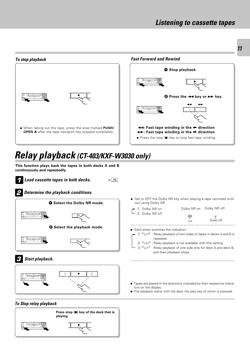 Relay playback (ct-403/kxf-w3030 only), Relay playback, Listening to cassette tapes | Kenwood CT-403 User Manual | Page 11 / 20