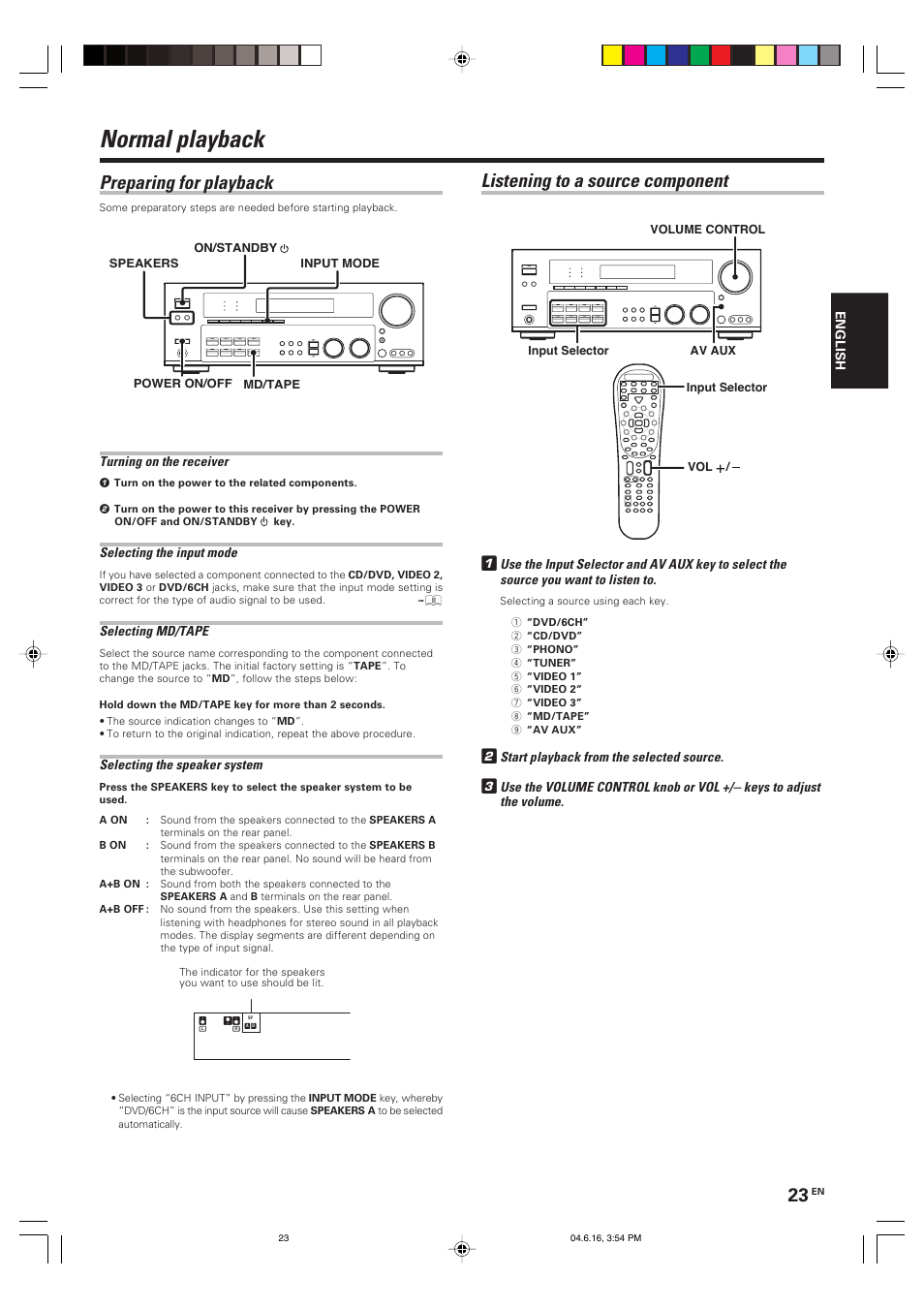 Normal playback, Preparing for playback, Listening to a source component 1 | Turning on the receiver, Selecting the input mode, Selecting md/tape, Selecting the speaker system, Start playback from the selected source | Kenwood KRF-X9080D User Manual | Page 23 / 52