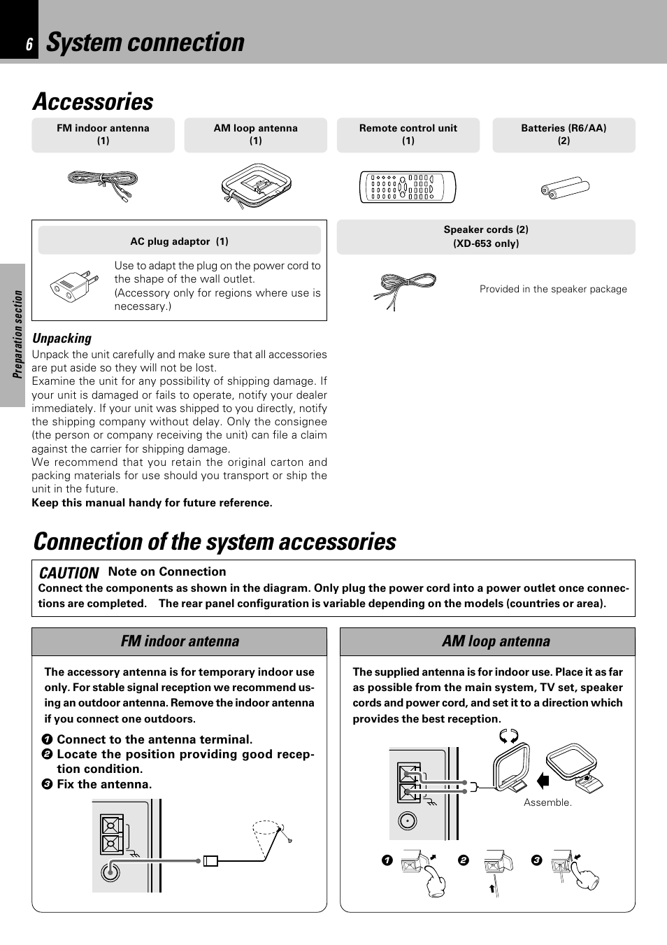 System connection, Accessories, Connection of the system accessories | Fm indoor antenna am loop antenna, Caution, Unpacking | Kenwood XD-753 User Manual | Page 6 / 60