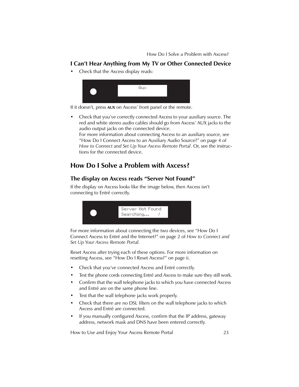 How do i solve a problem with axcess, The display on axcess reads “server not found | Kenwood REMOTE PORTAL AXCESS User Manual | Page 27 / 32