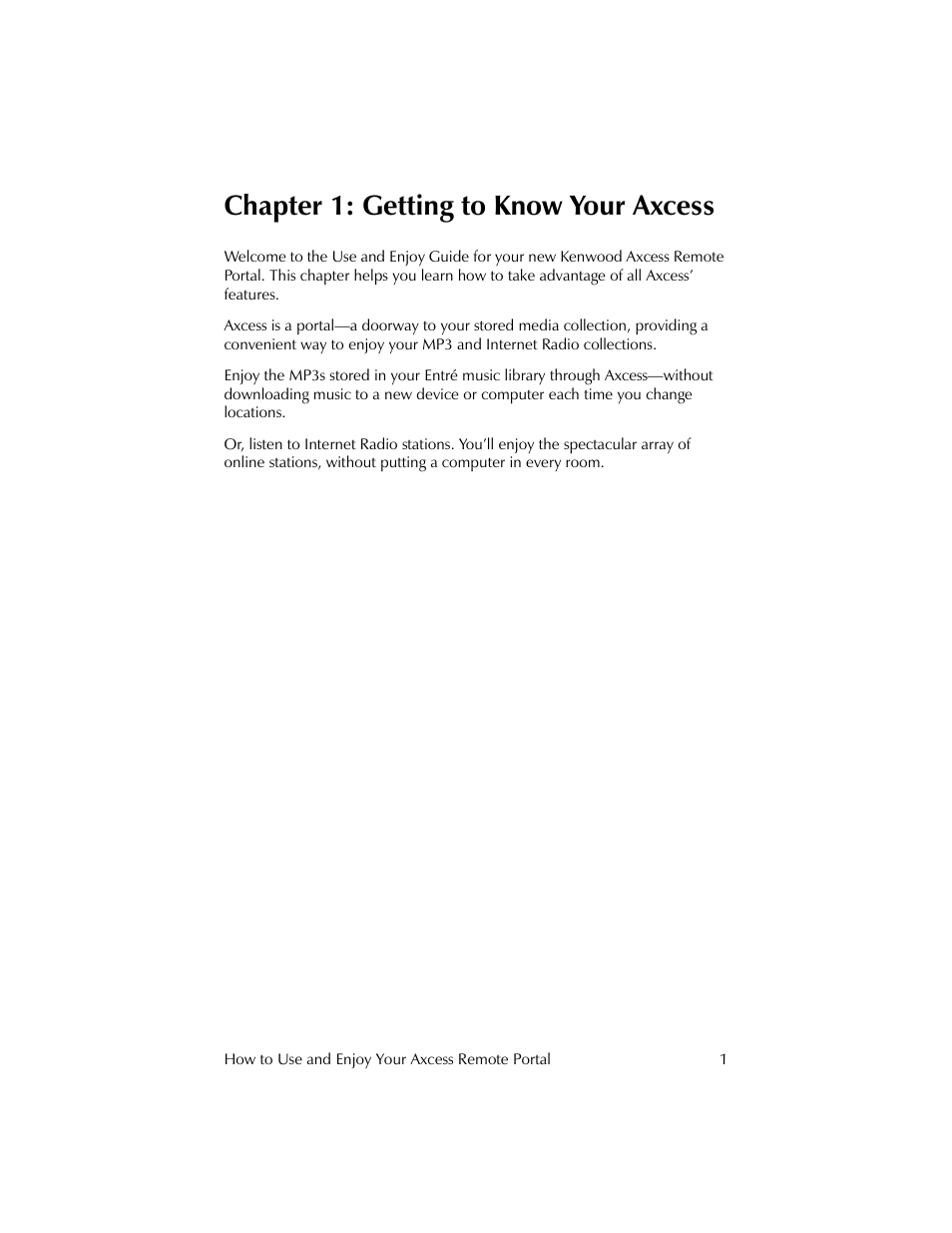 Chapter 1: getting to know your axcess | Kenwood REMOTE PORTAL AXCESS User Manual | Page 5 / 32