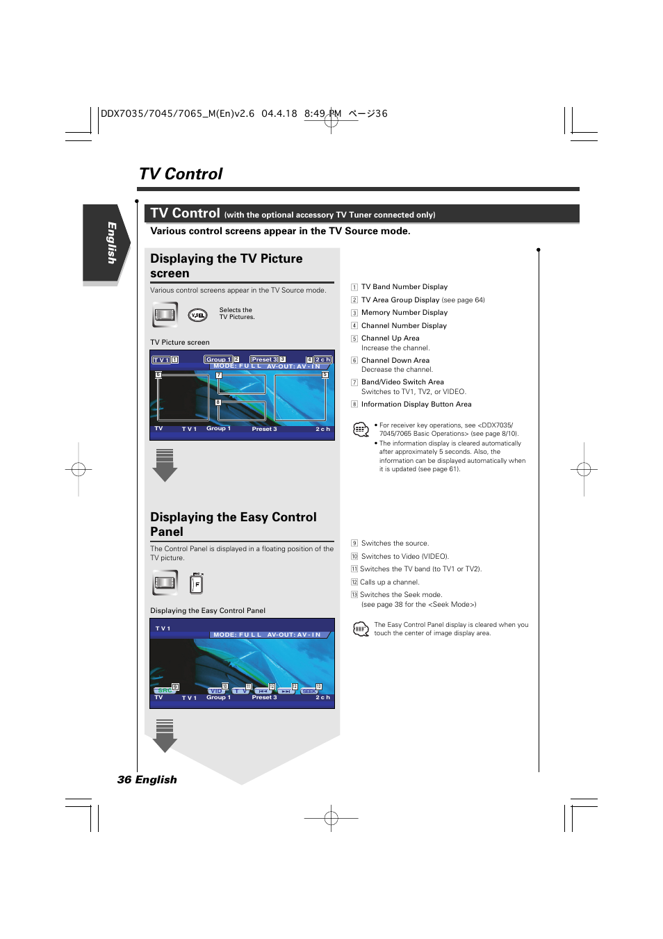 Tv control, Displaying the tv picture screen, Displaying the easy control panel | 36 english english | Kenwood DDX7045 User Manual | Page 36 / 96