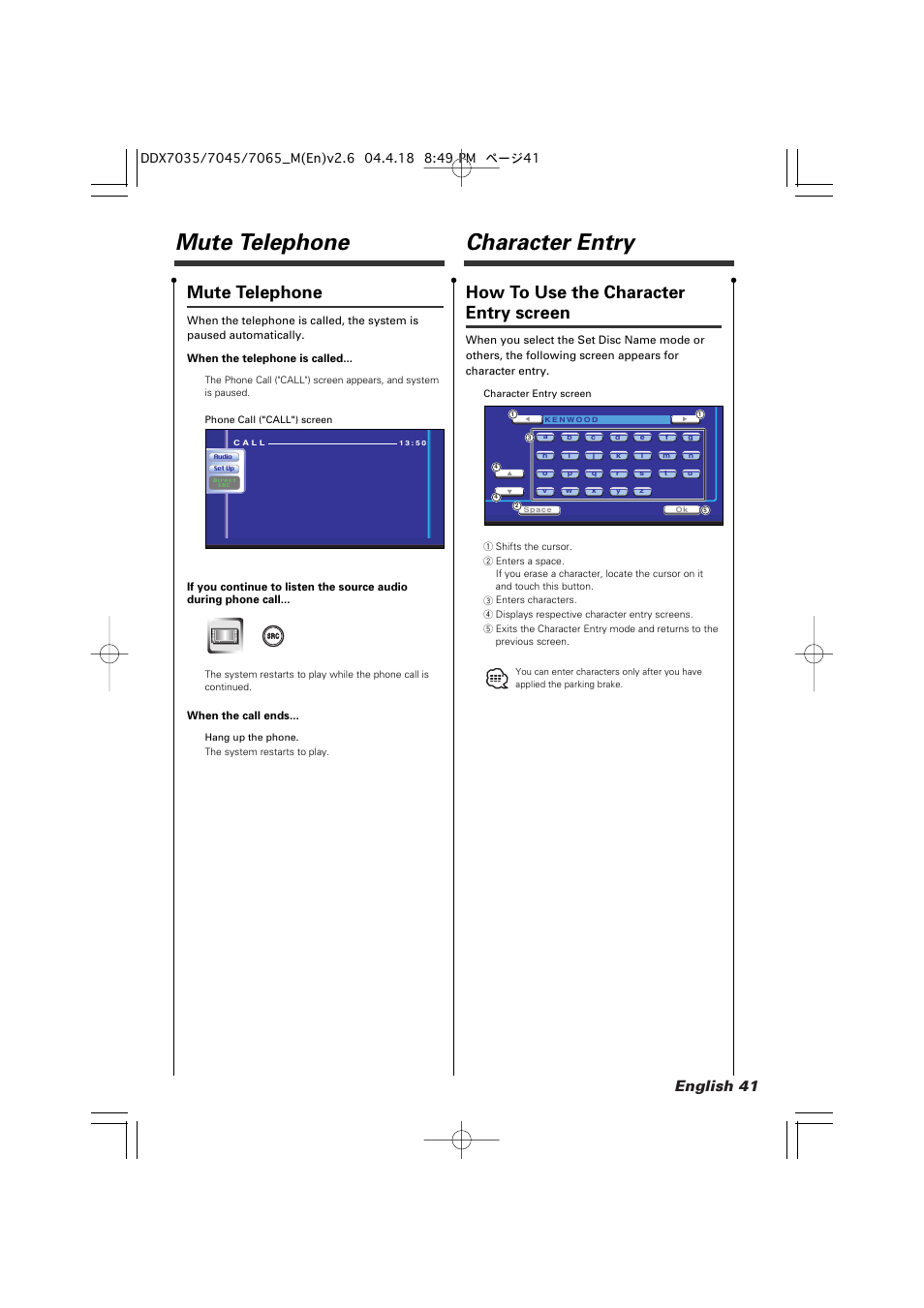 Character entry, Mute telephone, How to use the character entry screen | English 41 | Kenwood DDX7045 User Manual | Page 41 / 96