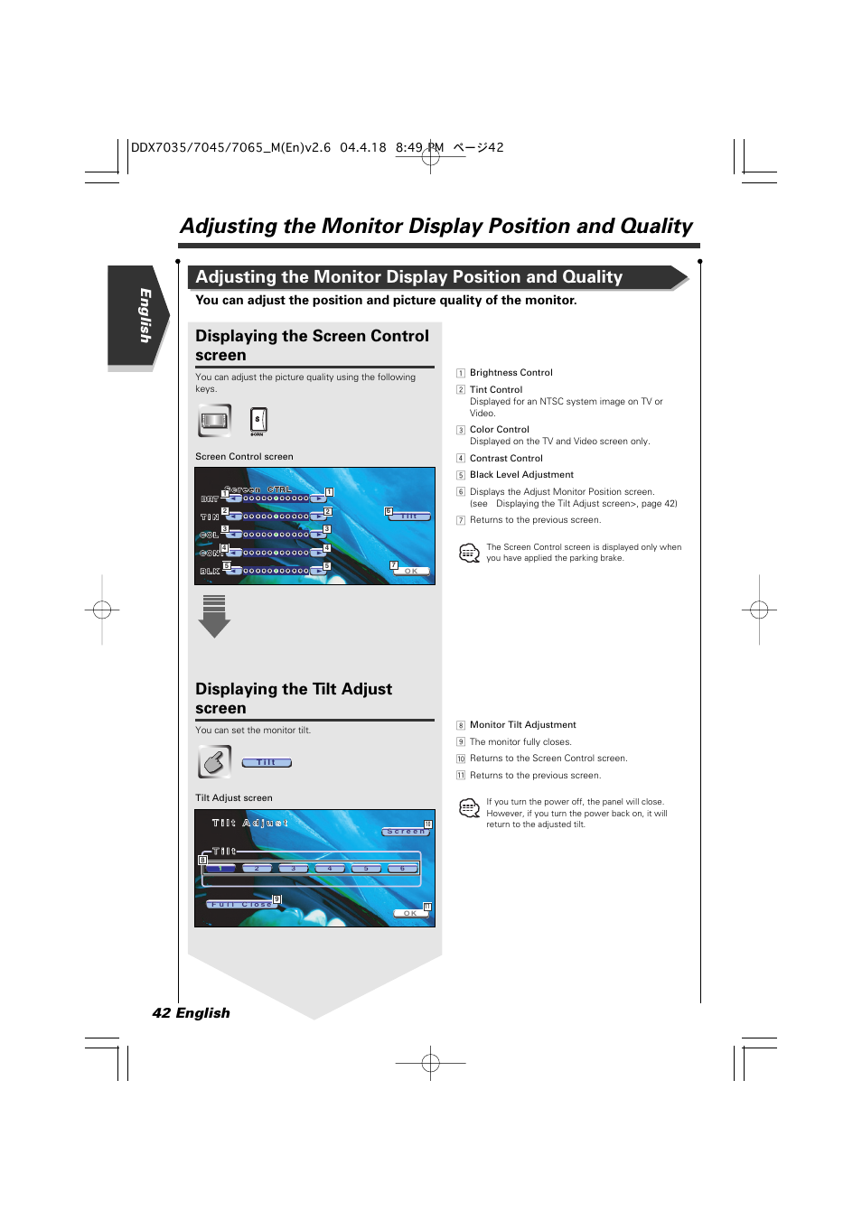 Adjusting the monitor display position and quality, Displaying the screen control screen, Displaying the tilt adjust screen | English 42 english | Kenwood DDX7045 User Manual | Page 42 / 96