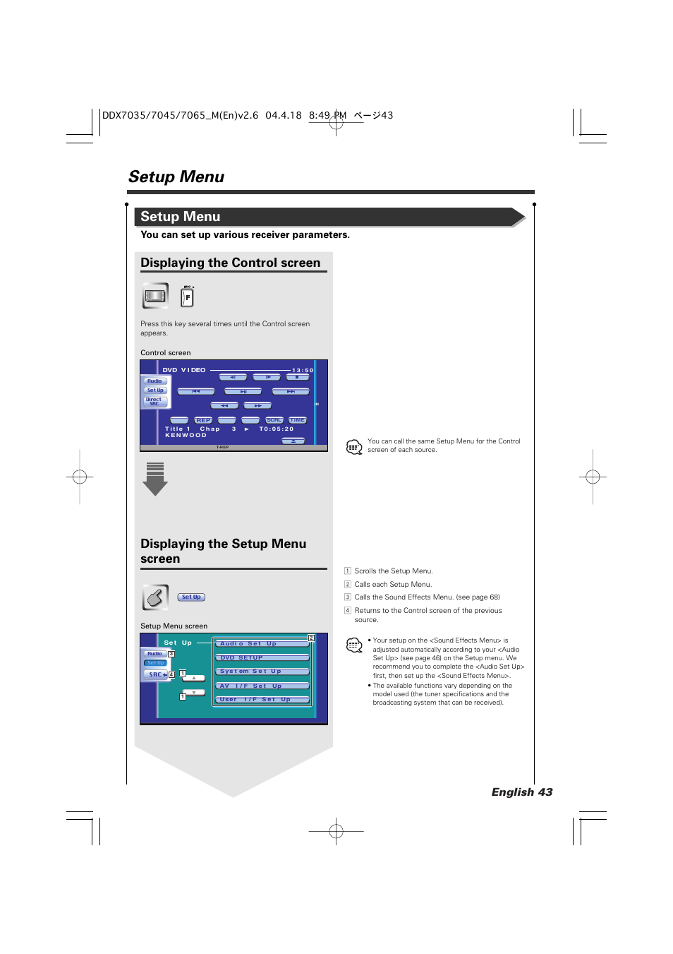 Setup menu, Displaying the control screen, Displaying the setup menu screen | English 43, You can set up various receiver parameters | Kenwood DDX7045 User Manual | Page 43 / 96