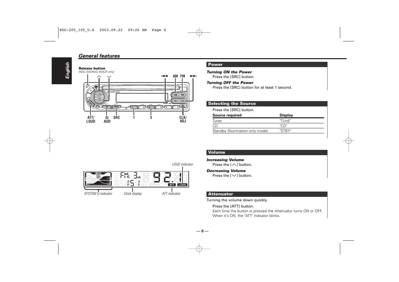 General features, Power, Selecting the source | Volume, Attenuator | Kenwood KDC-205 User Manual | Page 6 / 76