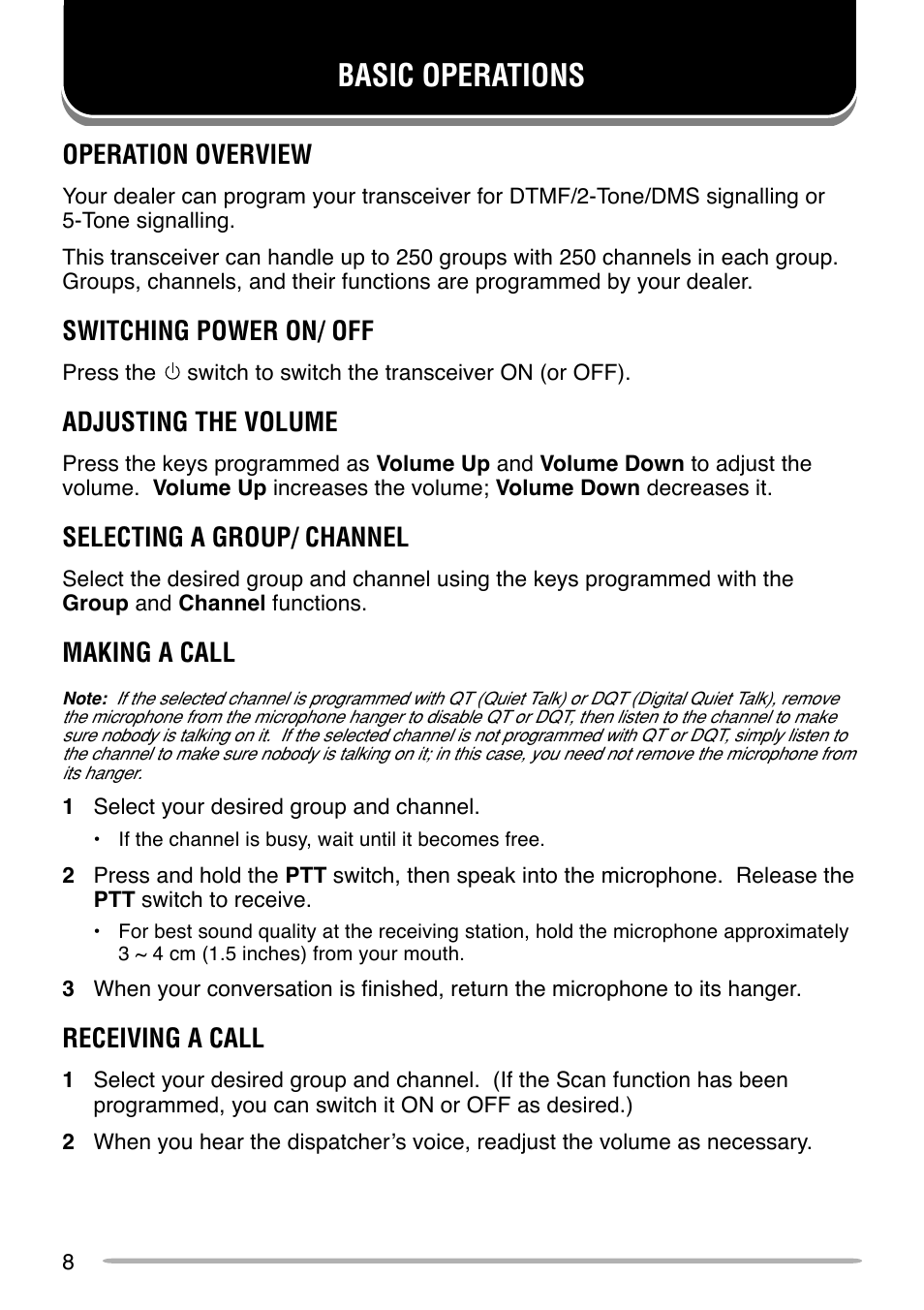 Basic operations, Operation overview, Switching power on/ off | Adjusting the volume, Selecting a group/ channel, Making a call, Receiving a call | Kenwood TK-880 User Manual | Page 12 / 20