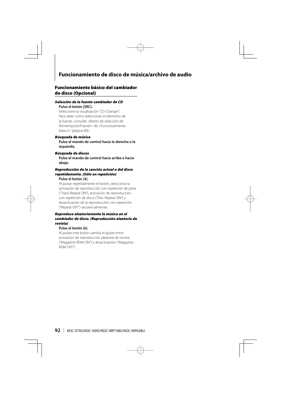 Funcionamiento de disco de música/archivo de audio | Kenwood eXcelon KDC-X792 User Manual | Page 92 / 116