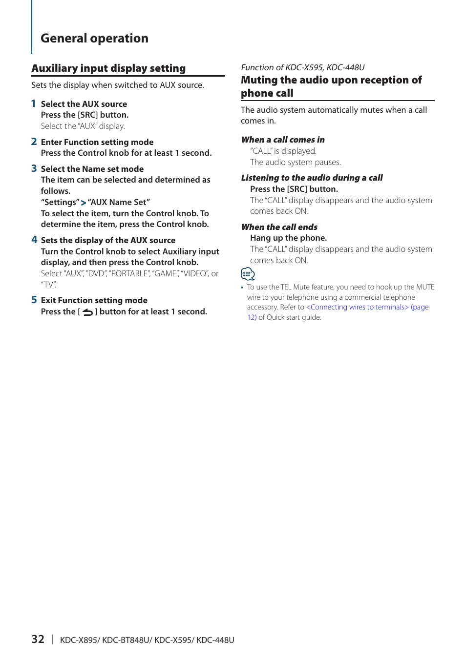 Auxiliary input display setting, Muting the audio upon reception of phone call, General operation | Kenwood KDC-448U User Manual | Page 32 / 71