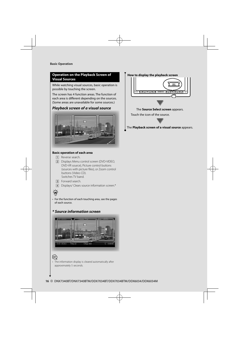 Playback screen of a visual source, Source information screen | Kenwood DNX7340BTM User Manual | Page 16 / 96