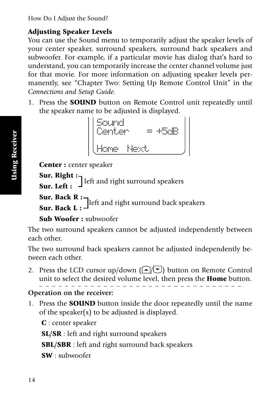 Adjusting speaker levels, Sound center = +5db home next | Kenwood VR-5090 User Manual | Page 22 / 88