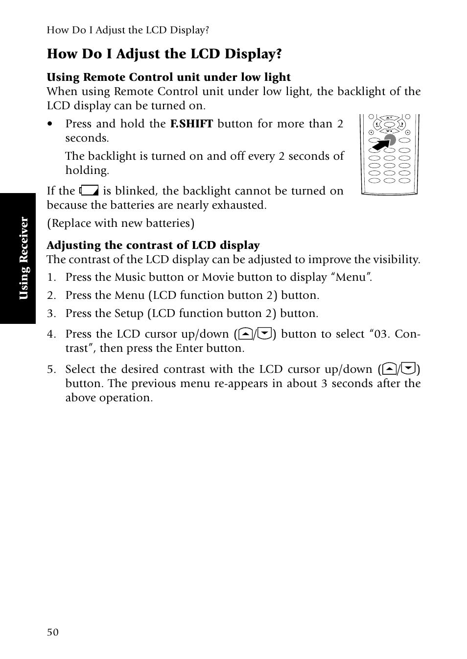 How do i adjust the lcd display, Using remote control unit under low light, Adjusting the contrast of lcd display | Using r eceiv er | Kenwood VR-5090 User Manual | Page 58 / 88