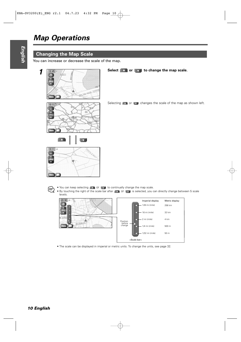 Map operations, Changing the map scale, English | 10 english | Kenwood KNA-DV3200 User Manual | Page 10 / 60