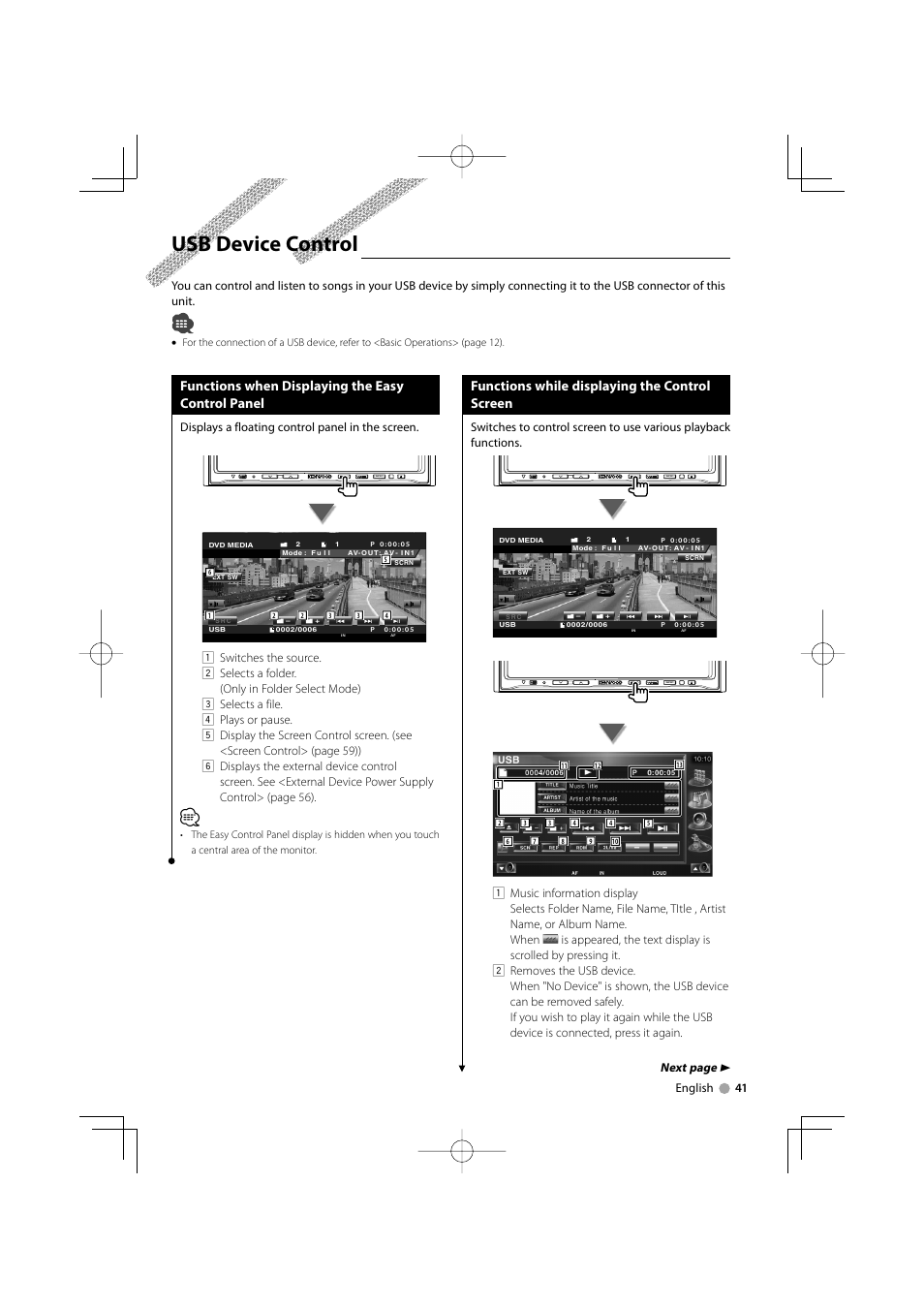 Usb device control, Functions when displaying the easy control panel, Functions while displaying the control screen | Next page 3, English 41, Displays a floating control panel in the screen | Kenwood DDX8039 User Manual | Page 41 / 104