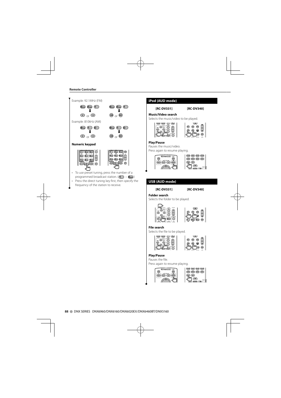 Ipod (aud mode), Usb (aud mode), Or example: 810khz (am) | Or numeric keypad, File search selects the file to be played, Remote controller | Kenwood DNX6160 User Manual | Page 88 / 100