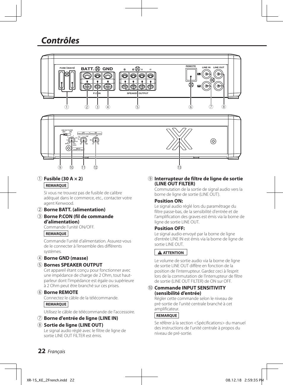 Contrôles, Français, 1fusible (30 a × 2) | 4borne gnd (masse) 5 bornes speaker output, 6borne remote, Position on, Position off, 0commande input sensitivity (sensibilité d’entrée) | Kenwood XR-1S User Manual | Page 22 / 36