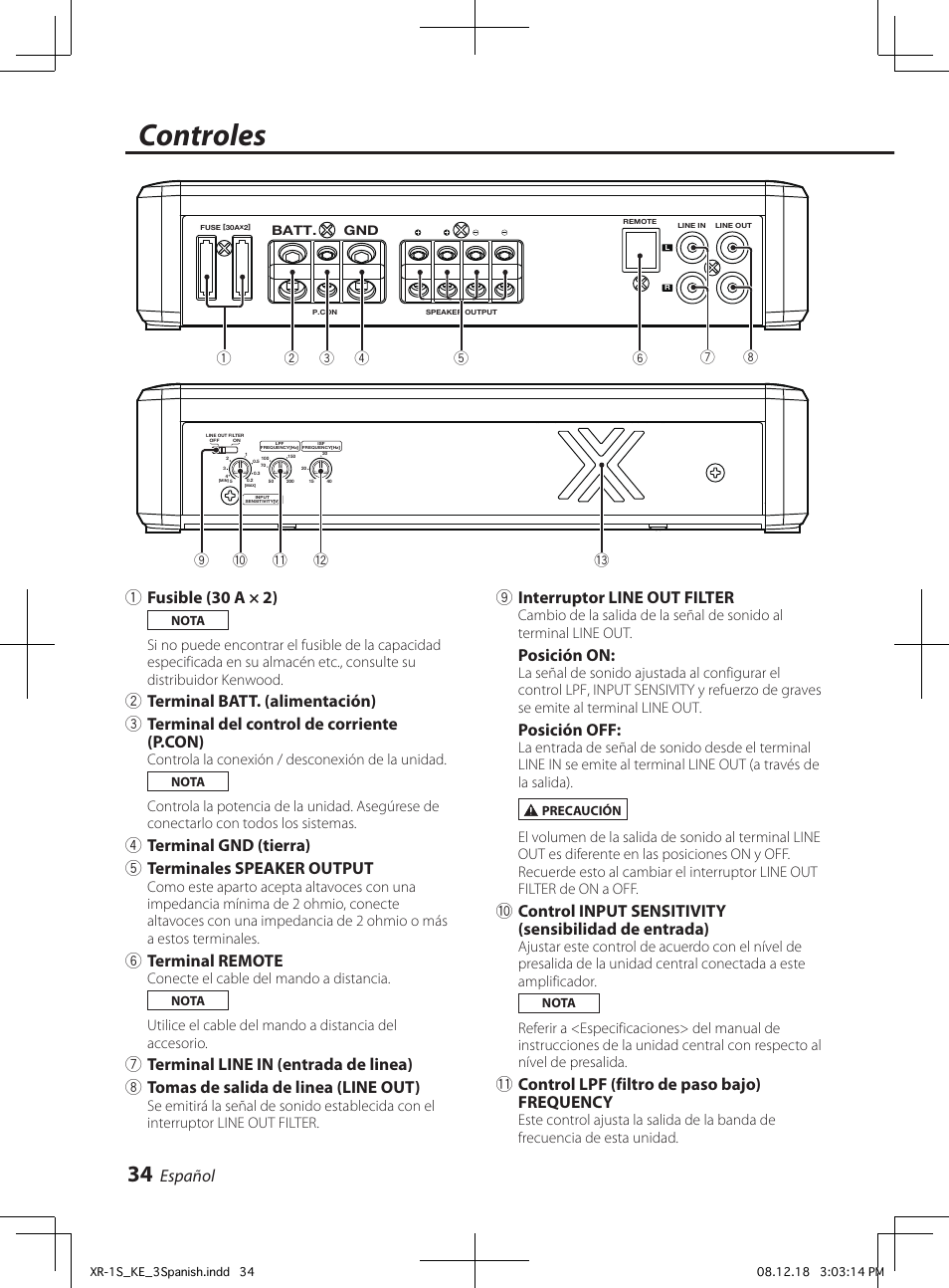 Controles, Español, 1fusible (30 a × 2) | 4terminal gnd (tierra) 5 terminales speaker output, 6terminal remote, 9interruptor line out filter, Posición on, Posición off, Control lpf (filtro de paso bajo) frequency | Kenwood XR-1S User Manual | Page 34 / 36