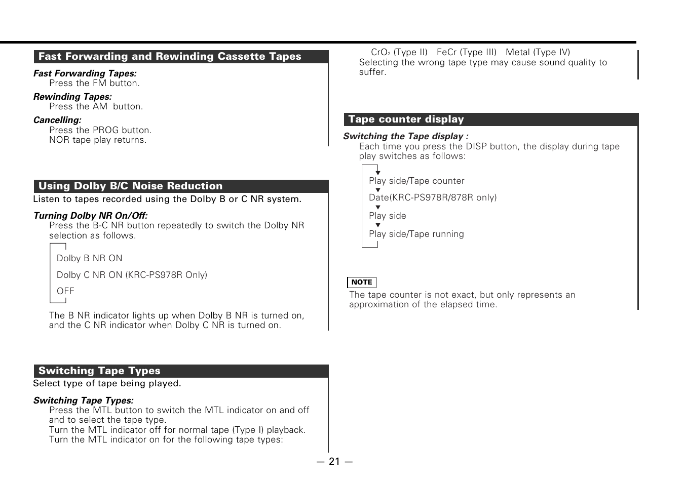 Fast forwarding and rewinding cassette tapes, Using dolby b/c noise reduction, Switching tape types | Tape counter display | Kenwood CASSETTE RECEIVER KRC-778RV User Manual | Page 21 / 48