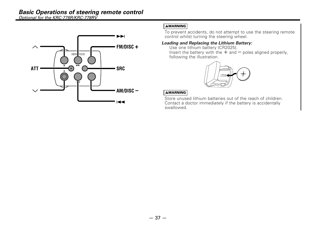 Basic operations of steering remote control | Kenwood CASSETTE RECEIVER KRC-778RV User Manual | Page 37 / 48