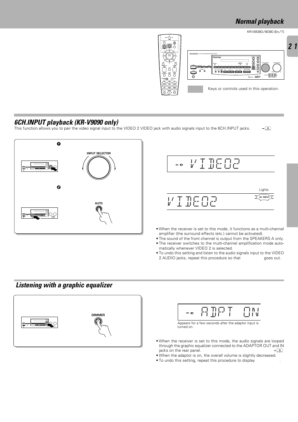 Adpt on, Video2, Normal playback | Listening with a graphic equalizer, Operations, Hold down the dimmer key for more than 2 seconds, Keys or controls used in this operation, Lights, Dimmer | Kenwood KR-V9090 User Manual | Page 21 / 60