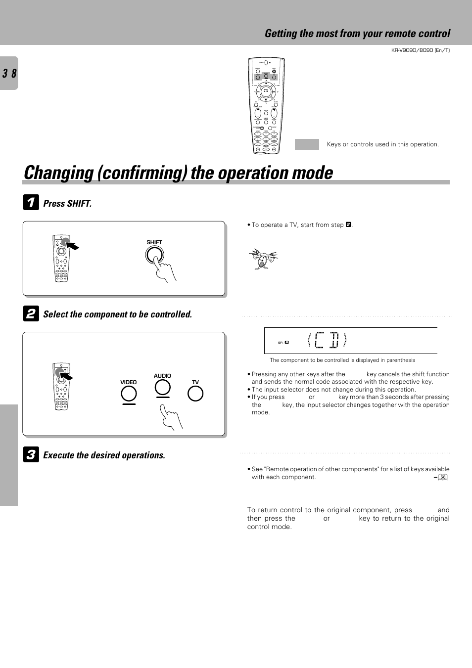 Changing (confirming) the operation mode, Getting the most from your remote control, Press shift. select the component to be controlled | Execute the desired operations, Remote control, Go to step 2 within 3 seconds | Kenwood KR-V9090 User Manual | Page 38 / 60