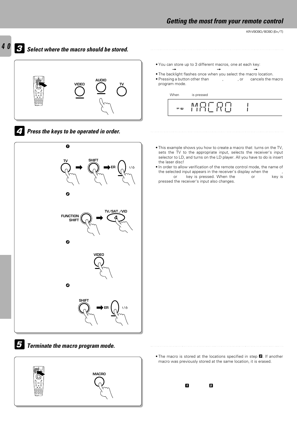 Macro 1, Getting the most from your remote control | Kenwood KR-V9090 User Manual | Page 40 / 60