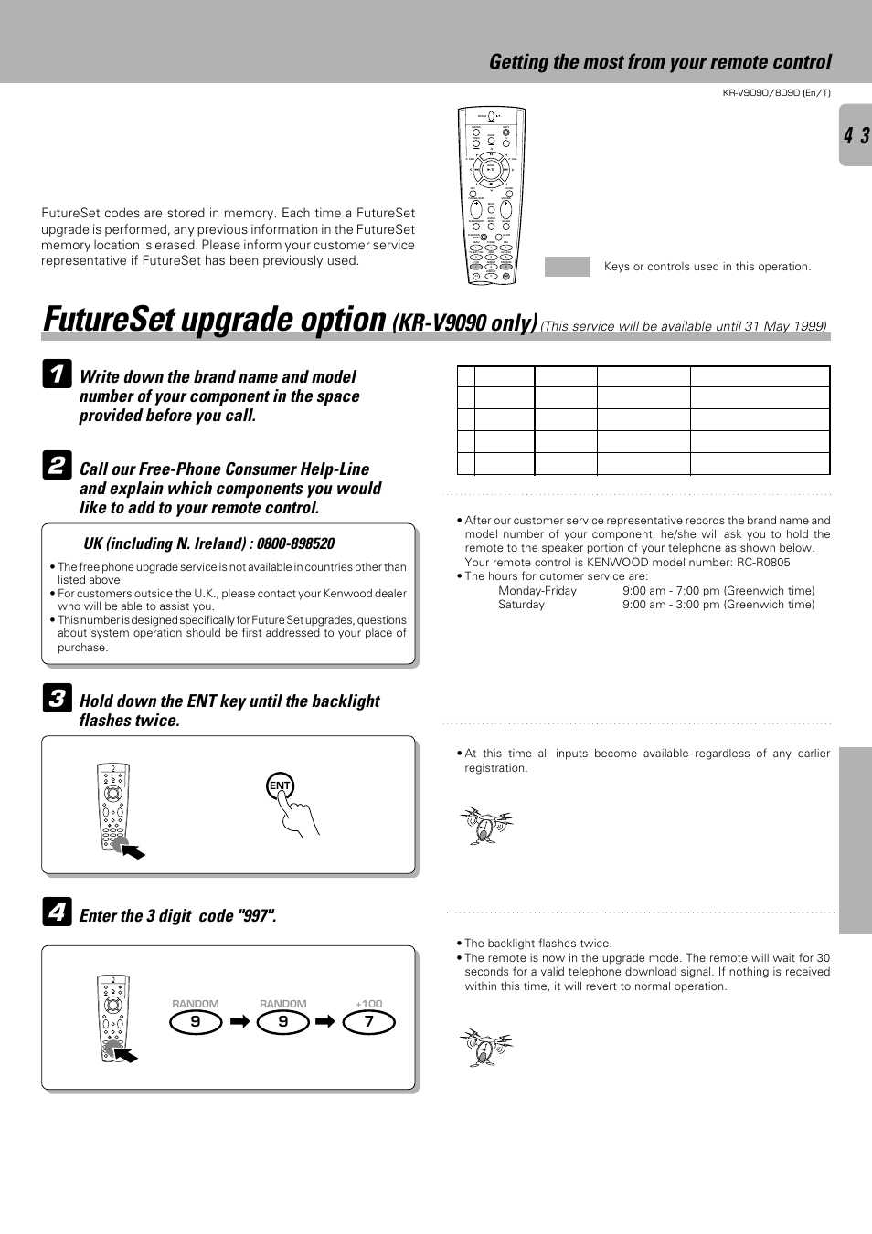 Futureset upgrade option, Kr-v9090 only), Getting the most from your remote control | Enter the 3 digit code "997, Remote control, Go to step 5 within 30 seconds, Go to step 4 within 5 seconds | Kenwood KR-V9090 User Manual | Page 43 / 60