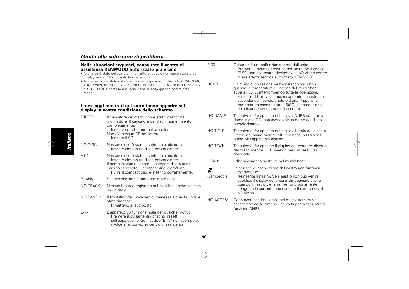 Guida alla soluzione di problemi | Kenwood RECEIVER KRC-36 User Manual | Page 90 / 122