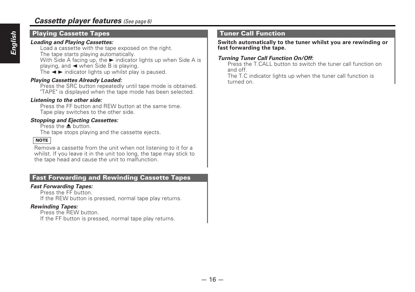 Playing cassette tapes, Fast forwarding and rewinding cassette tapes, Tuner call function | Cassette player features | Kenwood KRC-177RA User Manual | Page 16 / 24