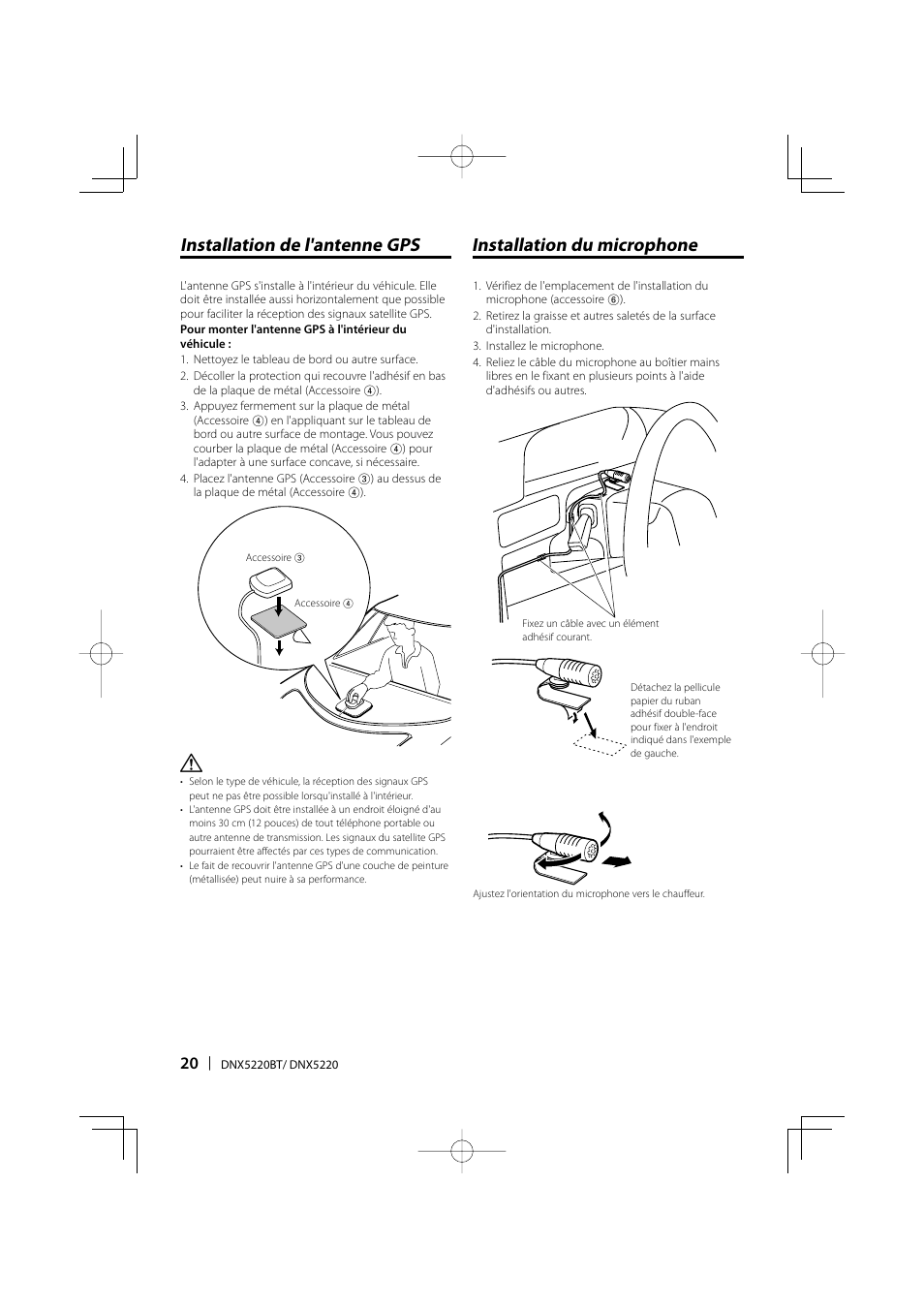 Installation de l'antenne gps, Installation du microphone | Kenwood DNX5220BT User Manual | Page 20 / 72