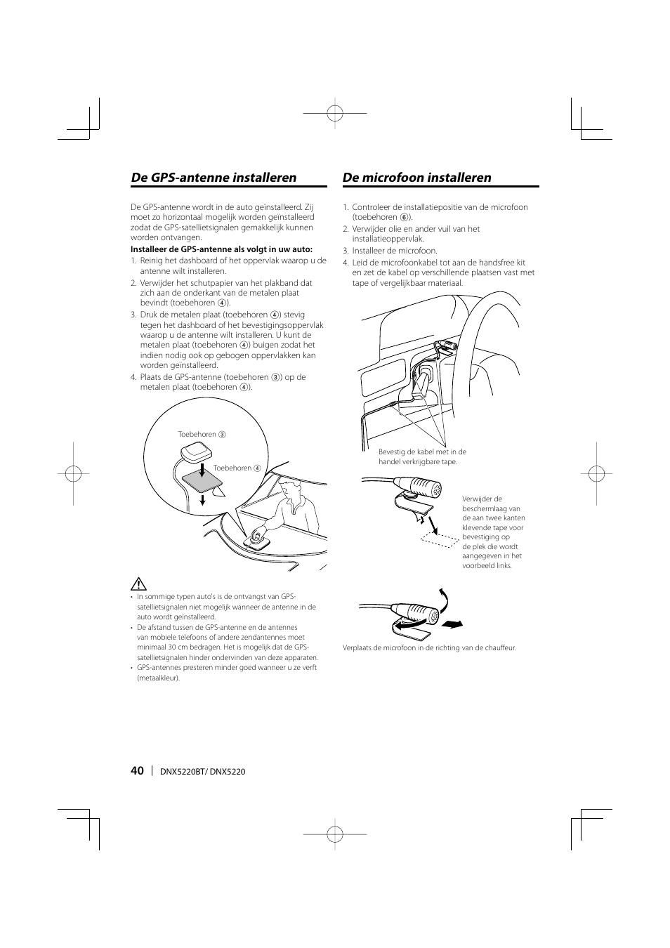 De gps-antenne installeren, De microfoon installeren | Kenwood DNX5220BT User Manual | Page 40 / 72