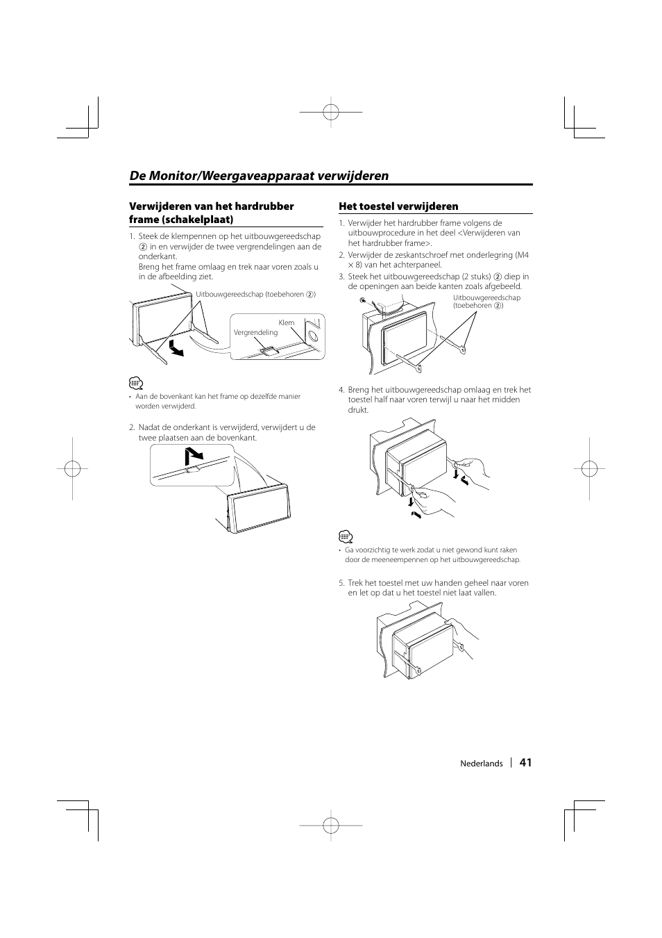 De monitor/weergaveapparaat verwijderen | Kenwood DNX5220BT User Manual | Page 41 / 72